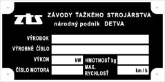 Výrobní štítek ZTS unc DETVA motor
